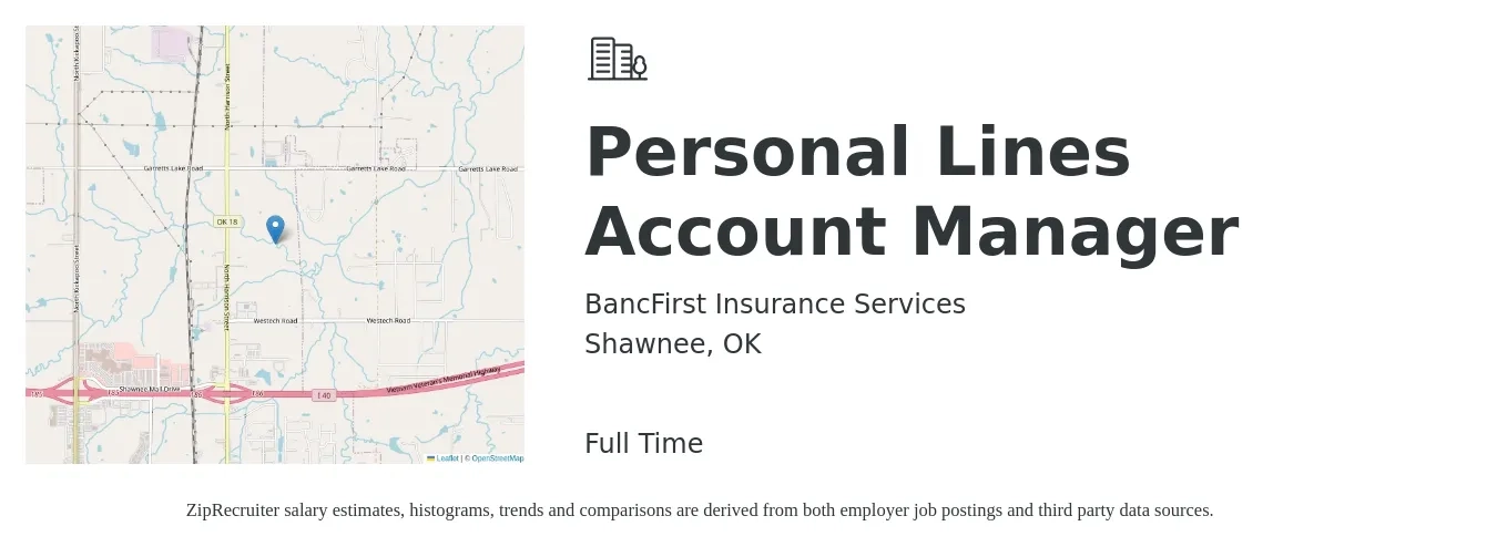 BancFirst Insurance Services job posting for a Personal Lines Account Manager in Shawnee, OK with a salary of $34,100 to $46,200 Yearly with a map of Shawnee location.