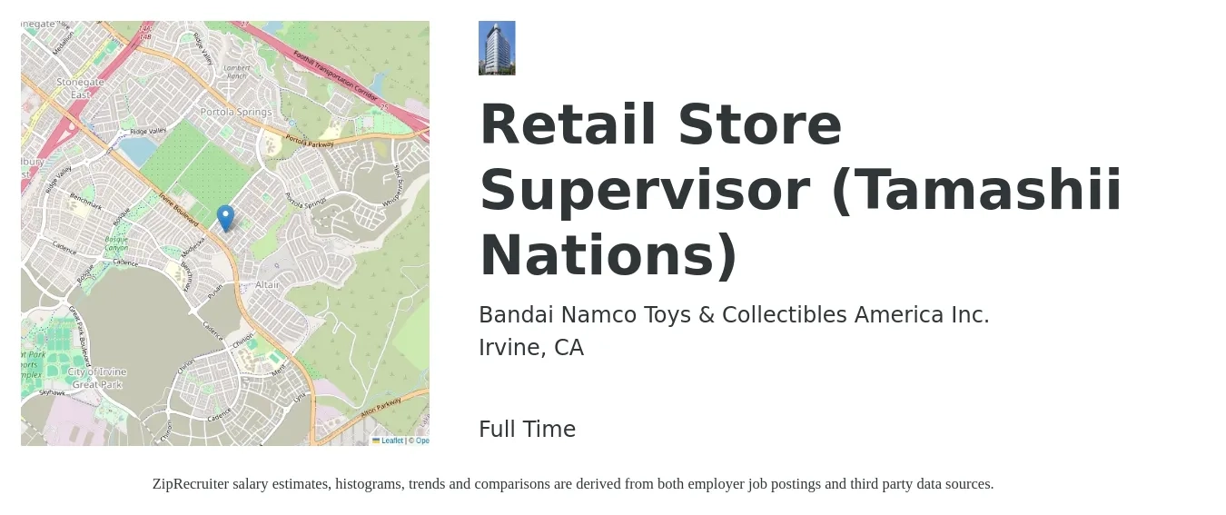 Bandai Namco Toys & Collectibles America Inc. job posting for a Retail Store Supervisor (Tamashii Nations) in Irvine, CA with a salary of $19 to $30 Hourly with a map of Irvine location.