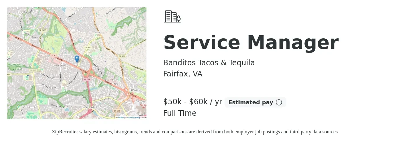 Banditos Tacos & Tequila job posting for a Service Manager in Fairfax, VA with a salary of $50,000 to $60,000 Yearly with a map of Fairfax location.