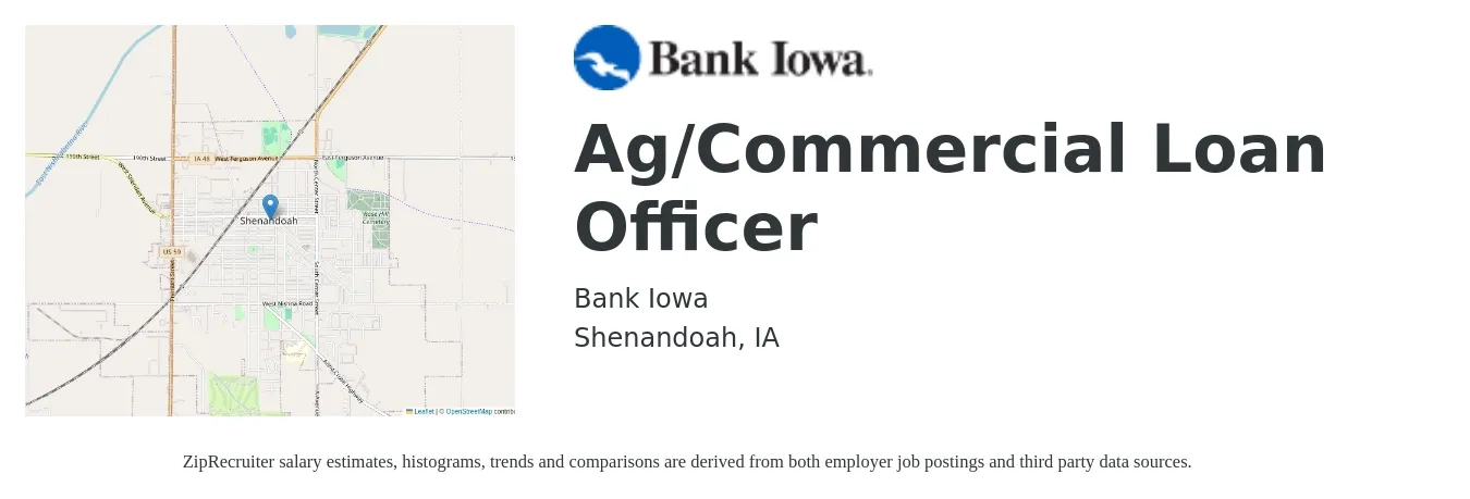 BANK IOWA job posting for a Ag & Commercial Loan Officer in Shenandoah, IA with a salary of $103,900 to $121,700 Yearly with a map of Shenandoah location.
