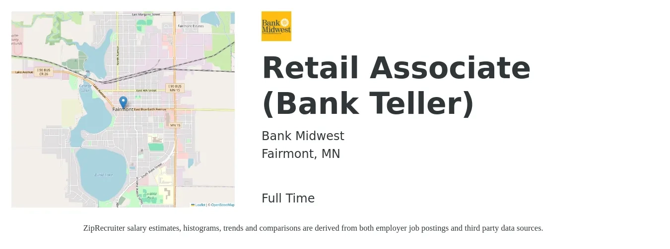 Bank Midwest job posting for a Retail Associate (Bank Teller) in Fairmont, MN with a salary of $16 to $20 Hourly with a map of Fairmont location.