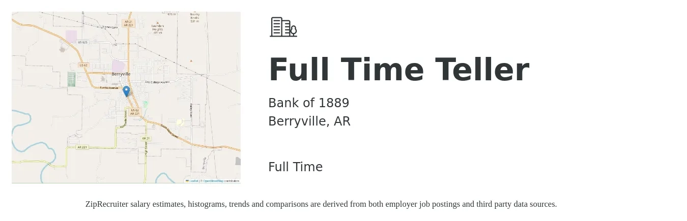 Bank of 1889 job posting for a Full Time Teller in Berryville, AR with a salary of $12 to $16 Hourly with a map of Berryville location.
