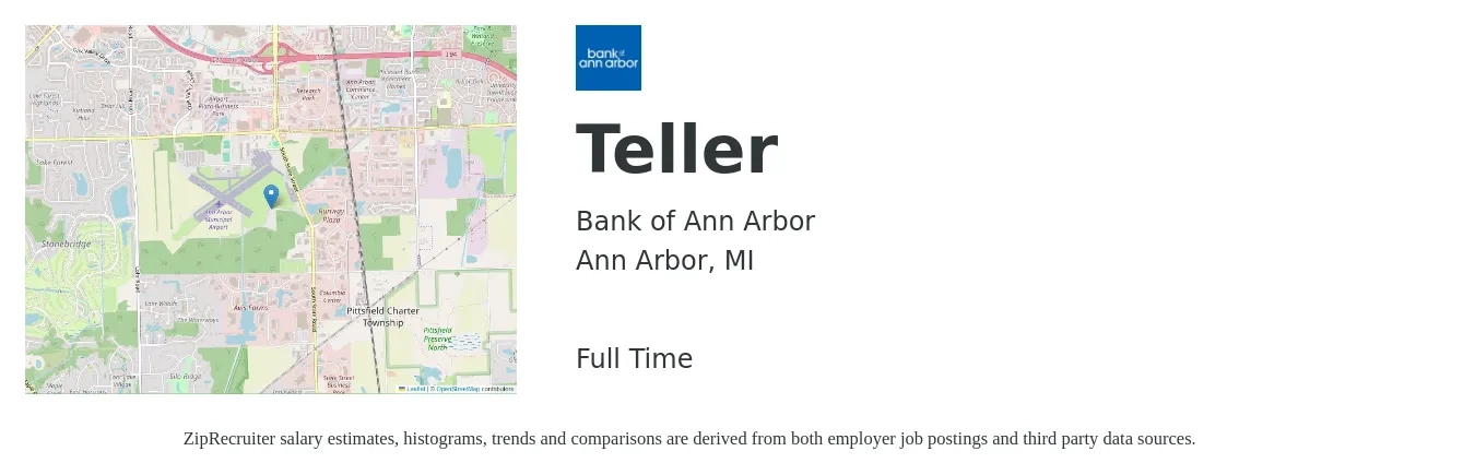 Bank of Ann Arbor job posting for a Teller in Ann Arbor, MI with a salary of $16 to $20 Hourly with a map of Ann Arbor location.