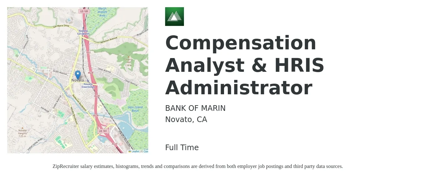 BANK OF MARIN job posting for a Compensation Analyst & HRIS Administrator in Novato, CA with a salary of $111,500 to $147,800 Yearly with a map of Novato location.
