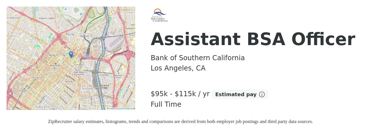 Bank of Southern California job posting for a Assistant BSA Officer in Los Angeles, CA with a salary of $95,000 to $115,000 Yearly with a map of Los Angeles location.
