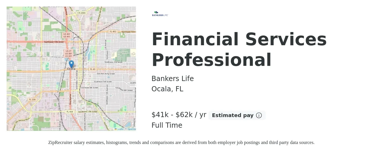 Bankers Life job posting for a Financial Services Professional in Ocala, FL with a salary of $41,000 to $62,000 Yearly and benefits including retirement with a map of Ocala location.