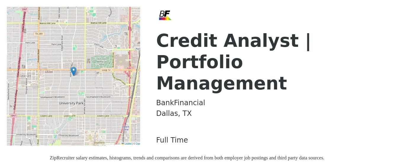 BankFinancial job posting for a Credit Analyst | Portfolio Management in Dallas, TX with a salary of $24 to $34 Hourly with a map of Dallas location.