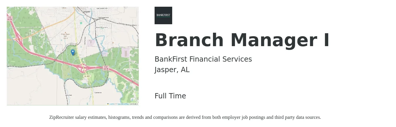 BankFirst Financial Services job posting for a Branch Manager I in Jasper, AL with a salary of $50,000 to $75,400 Yearly with a map of Jasper location.