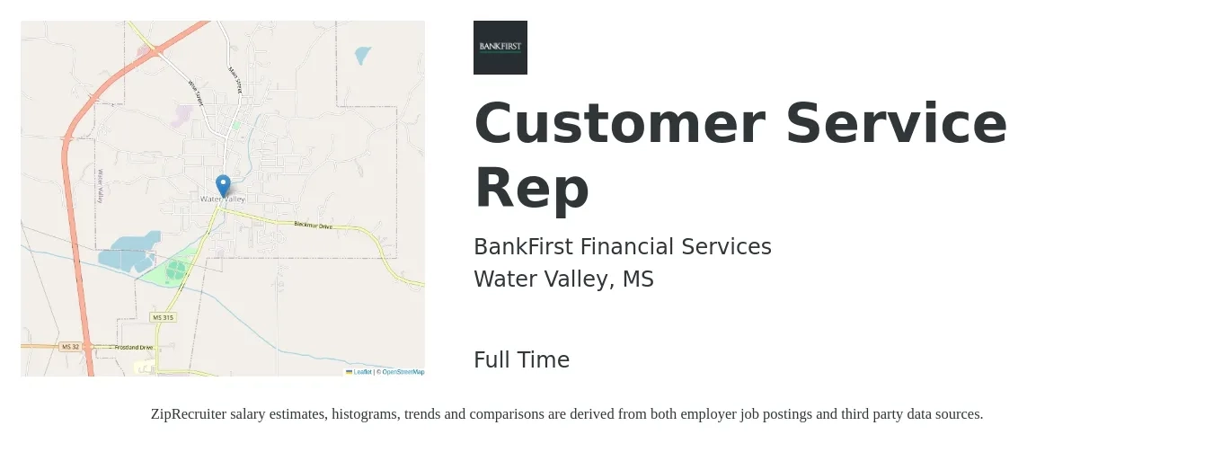 BankFirst Financial Services job posting for a Customer Service Rep in Water Valley, MS with a salary of $15 to $20 Hourly with a map of Water Valley location.