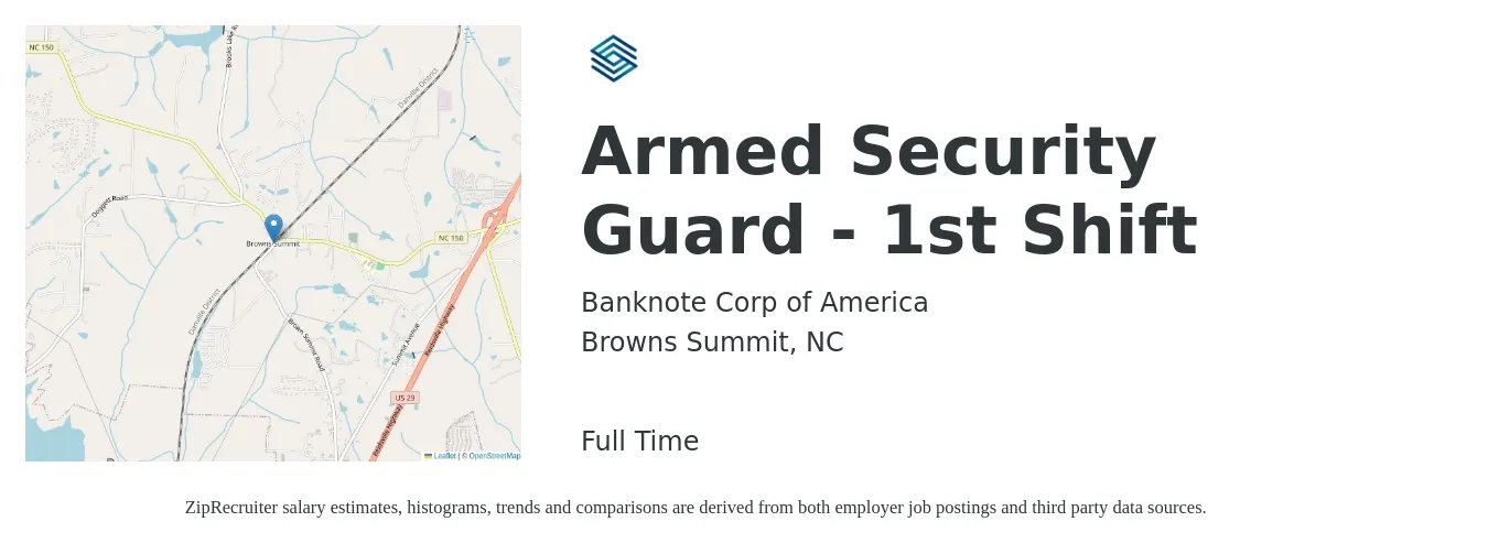 Banknote Corp of America job posting for a Armed Security Guard - 1st Shift in Browns Summit, NC with a salary of $20 Hourly with a map of Browns Summit location.