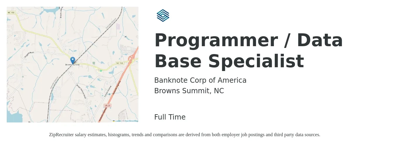 Banknote Corp of America job posting for a Programmer / Data Base Specialist in Browns Summit, NC with a salary of $32 to $42 Hourly with a map of Browns Summit location.