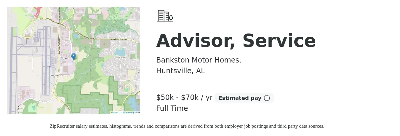 Bankston Motor Homes. job posting for a Advisor, Service in Huntsville, AL with a salary of $50,000 to $70,000 Yearly with a map of Huntsville location.