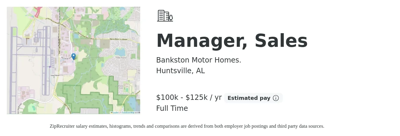 Bankston Motor Homes. job posting for a Manager, Sales in Huntsville, AL with a salary of $100,000 to $125,000 Yearly with a map of Huntsville location.
