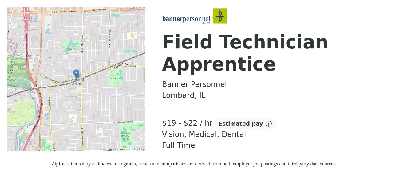 Banner Personnel job posting for a Field Technician Apprentice in Lombard, IL with a salary of $20 to $23 Hourly and benefits including vision, dental, life_insurance, medical, and pto with a map of Lombard location.