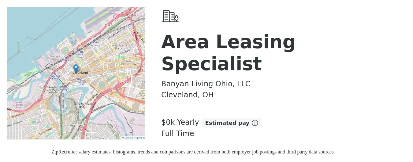 Banyan Living Ohio, LLC job posting for a Area Leasing Specialist in Cleveland, OH with a salary of $18 to $21 Yearly with a map of Cleveland location.