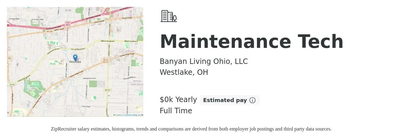 Banyan Living Ohio, LLC job posting for a Maintenance Tech in Westlake, OH with a salary of $18 to $22 Yearly with a map of Westlake location.
