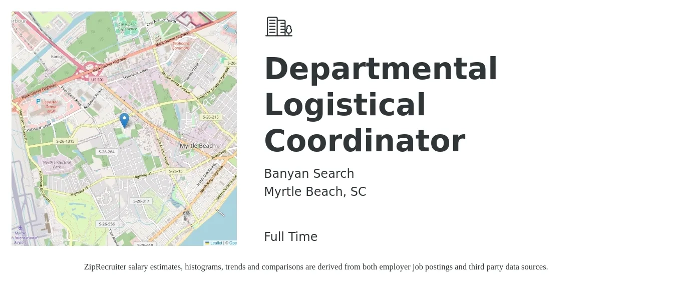 Banyan Search job posting for a Departmental Logistical Coordinator in Myrtle Beach, SC with a salary of $18 to $24 Hourly with a map of Myrtle Beach location.