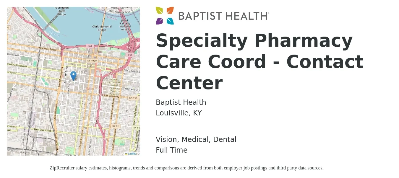 Baptist Health job posting for a Specialty Pharmacy Care Coord - Contact Center in Louisville, KY with a salary of $18 to $24 Hourly and benefits including medical, pto, retirement, vision, dental, and life_insurance with a map of Louisville location.