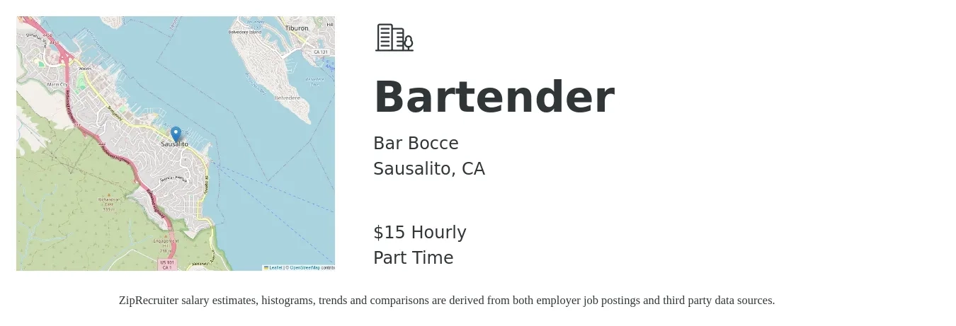 Bar Bocce job posting for a Bartender in Sausalito, CA with a salary of $16 Hourly with a map of Sausalito location.