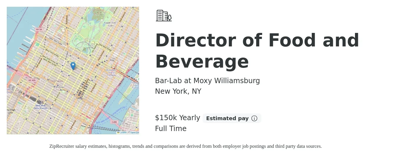 Bar-Lab at Moxy Williamsburg job posting for a Director of Food and Beverage in New York, NY with a salary of $150,000 Yearly with a map of New York location.