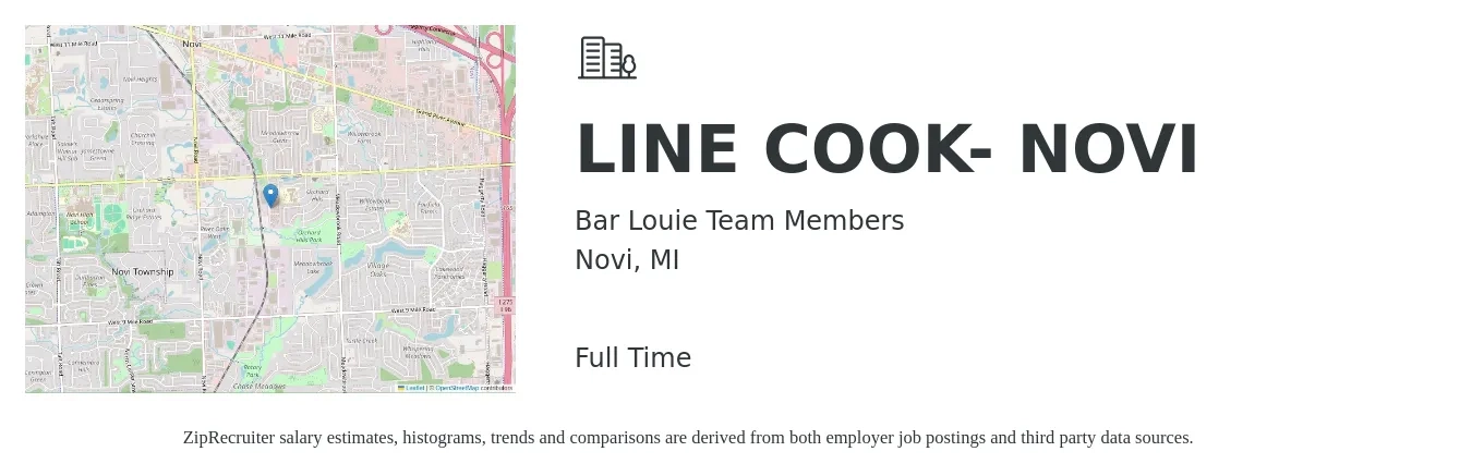 Bar Louie Team Members job posting for a LINE COOK- NOVI in Novi, MI with a salary of $15 to $18 Hourly with a map of Novi location.