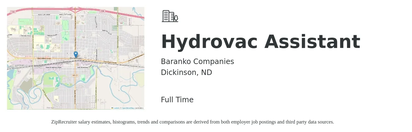 Baranko Companies job posting for a Hydrovac Assistant in Dickinson, ND with a salary of $15 to $21 Hourly with a map of Dickinson location.