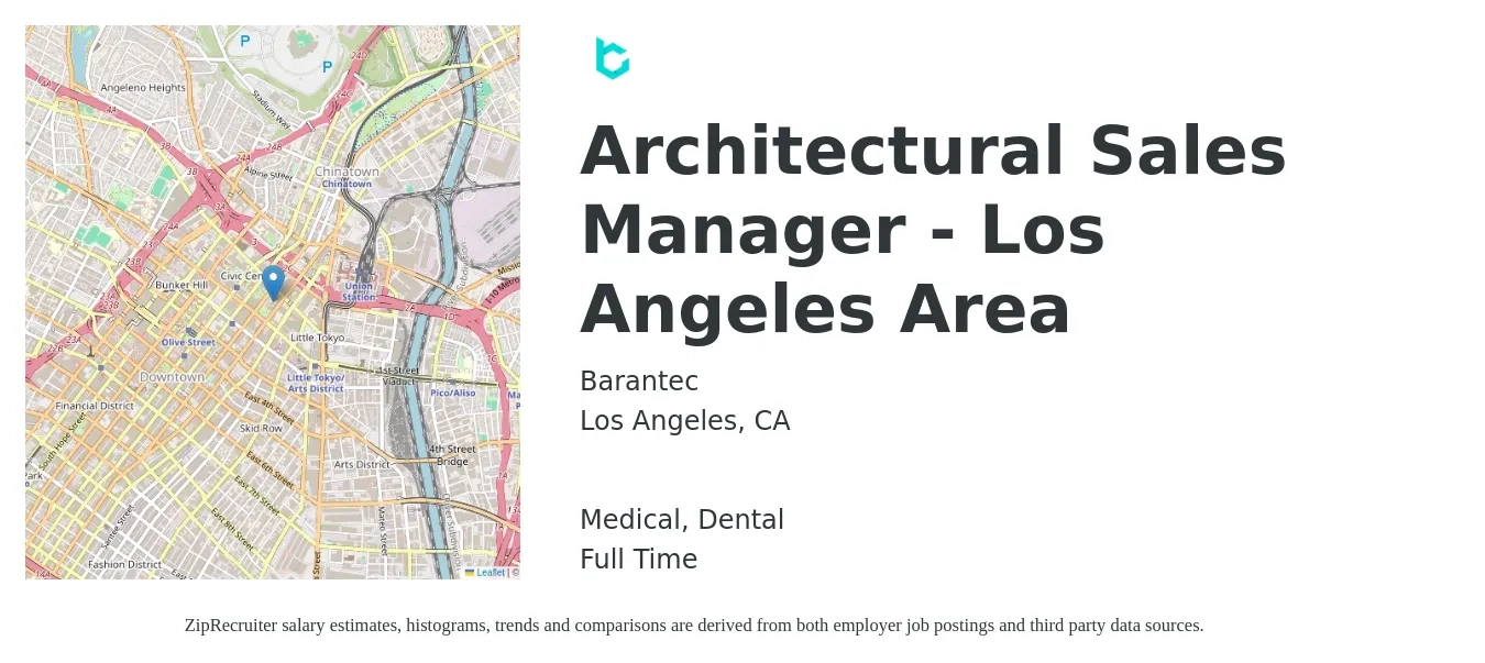 Barantec job posting for a Architectural Sales Manager - Los Angeles Area in Los Angeles, CA with a salary of $77,600 to $121,200 Yearly and benefits including medical, retirement, and dental with a map of Los Angeles location.