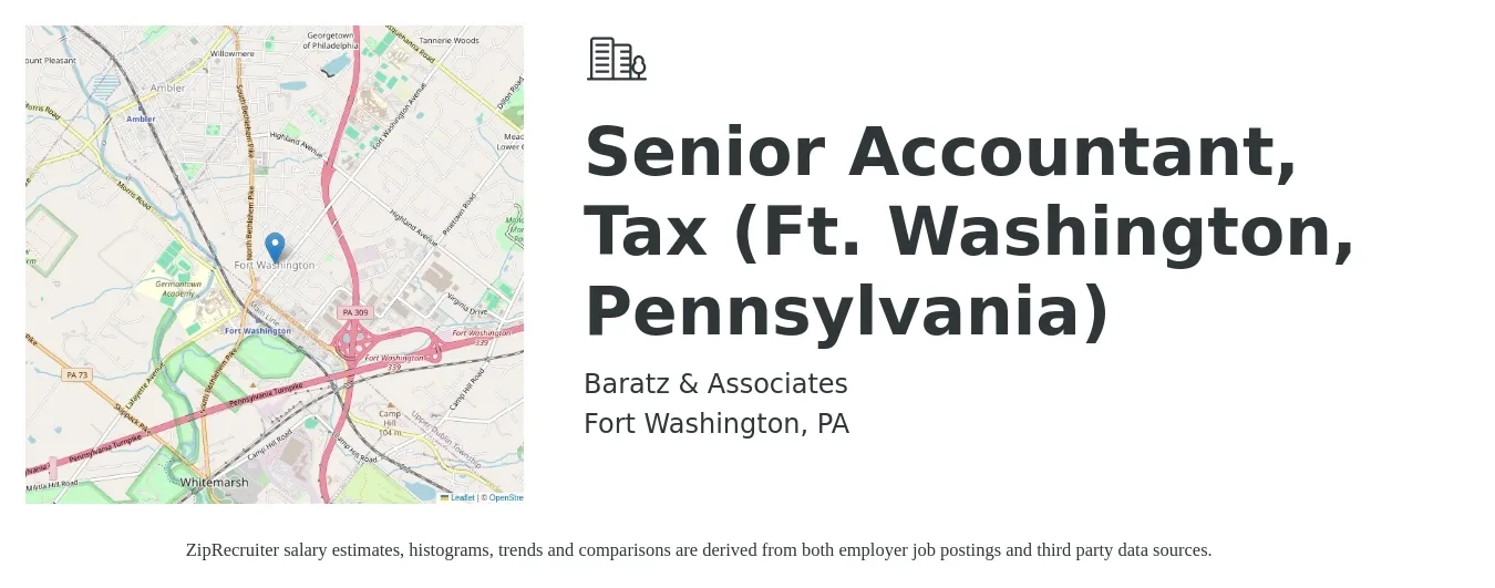 Baratz & Associates job posting for a Senior Accountant, Tax (Ft. Washington, Pennsylvania) in Fort Washington, PA with a salary of $79,000 to $101,100 Yearly with a map of Fort Washington location.