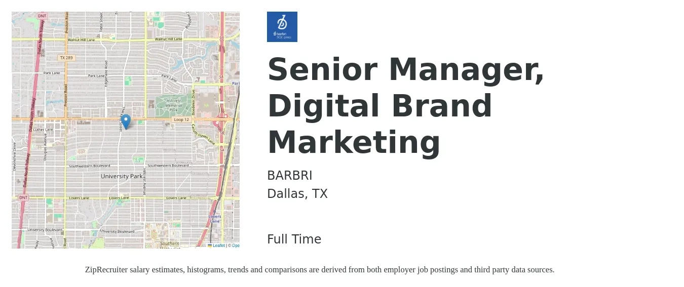BARBRI job posting for a Senior Manager, Digital Brand Marketing in Dallas, TX with a salary of $86,500 to $99,500 Yearly with a map of Dallas location.