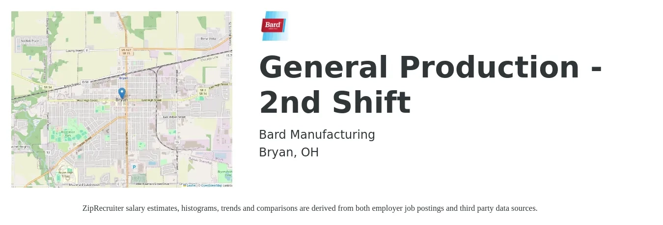 Bard Manufacturing job posting for a General Production - 2nd Shift in Bryan, OH with a salary of $14 to $17 Hourly with a map of Bryan location.