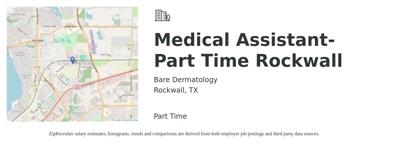 Bare Dermatology job posting for a Medical Assistant- Part Time Rockwall in Rockwall, TX with a salary of $18 to $25 Hourly with a map of Rockwall location.