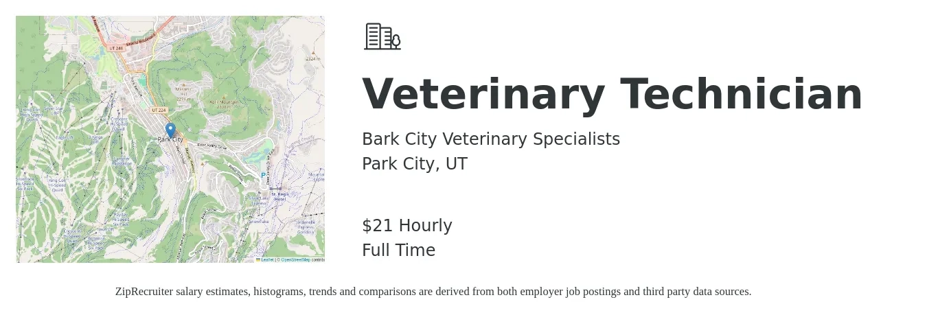 Bark City Veterinary Specialists job posting for a Veterinary Technician in Park City, UT with a salary of $22 Hourly with a map of Park City location.