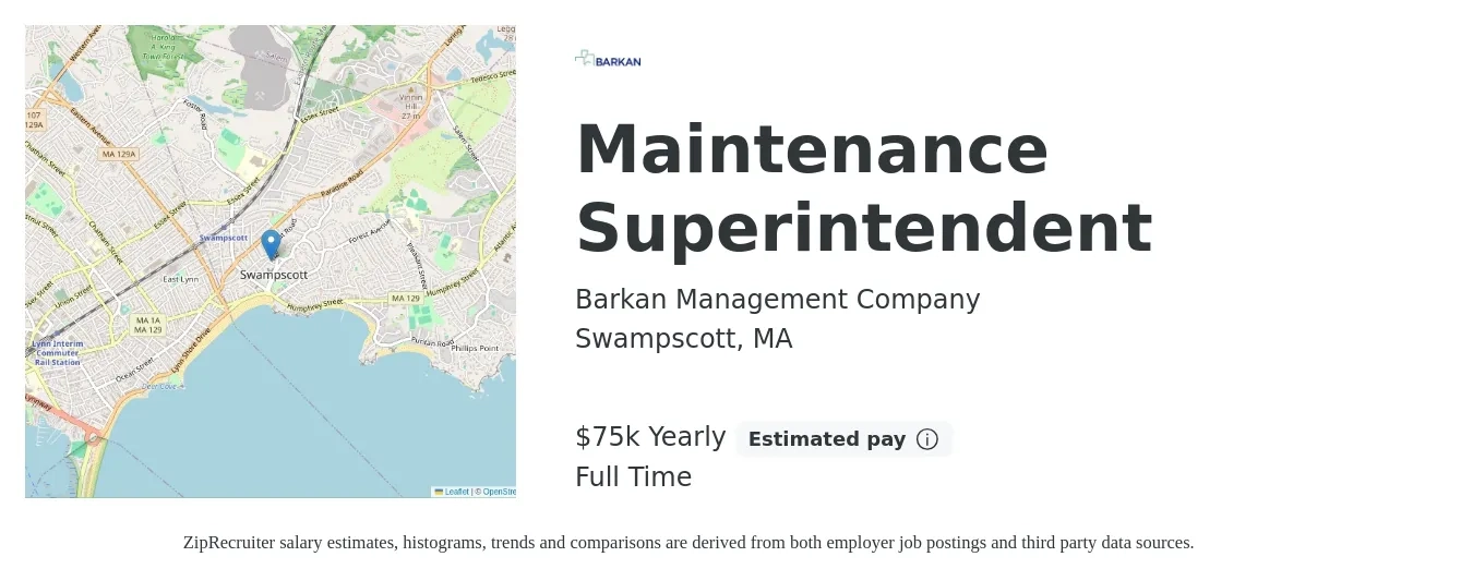 Barkan Management Company job posting for a Maintenance Superintendent in Swampscott, MA with a salary of $75,228 Yearly with a map of Swampscott location.