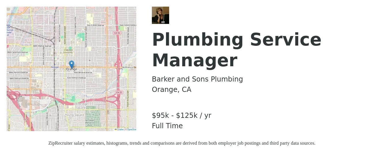 Barker and Sons Plumbing job posting for a Plumbing Service Manager in Orange, CA with a salary of $85,000 to $120,000 Yearly with a map of Orange location.