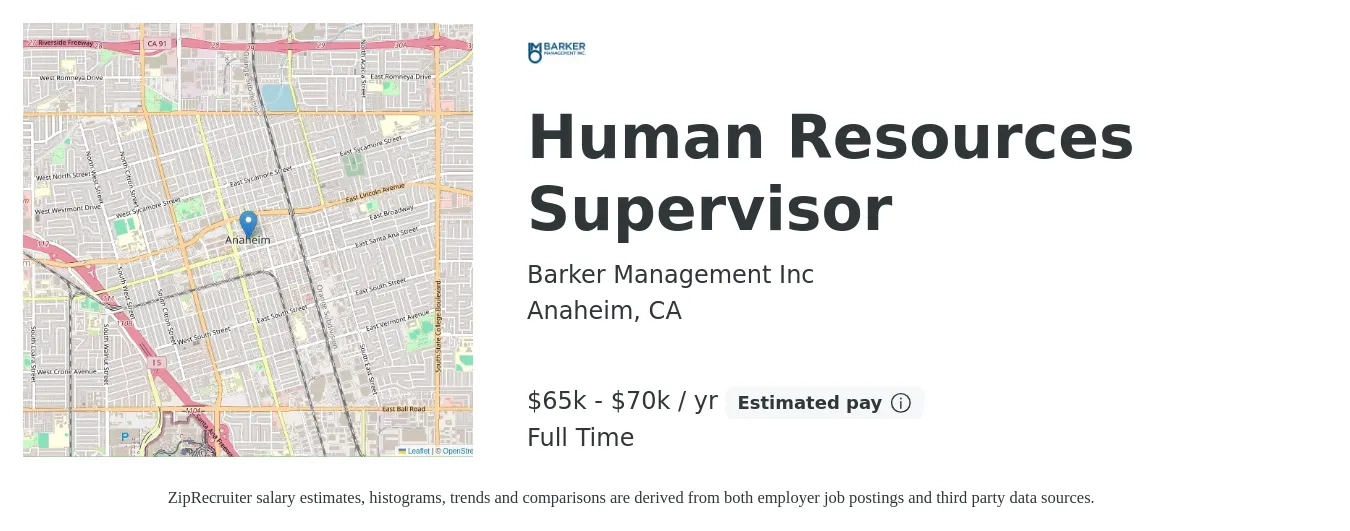 Barker Management Inc job posting for a Human Resources Supervisor in Anaheim, CA with a salary of $65,000 to $70,000 Yearly with a map of Anaheim location.