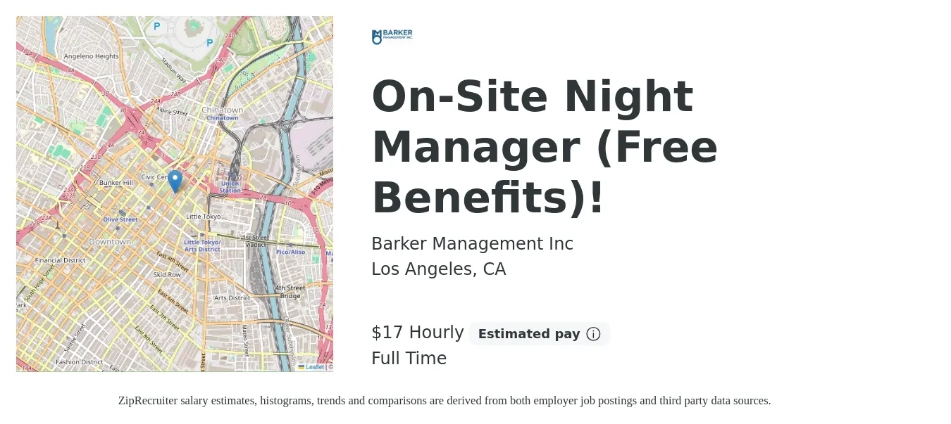Barker Management Inc job posting for a On-Site Night Manager (Free Benefits)! in Los Angeles, CA with a salary of $18 Hourly with a map of Los Angeles location.