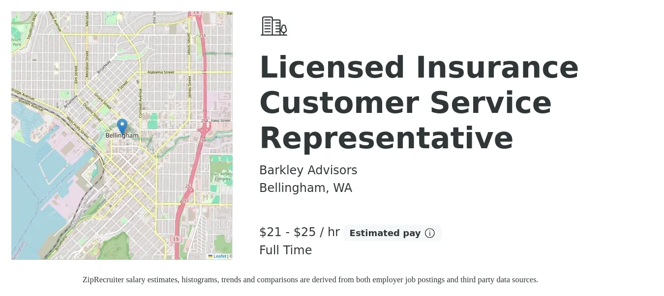 Barkley Advisors job posting for a Licensed Insurance Customer Service Representative in Bellingham, WA with a salary of $22 to $27 Hourly with a map of Bellingham location.