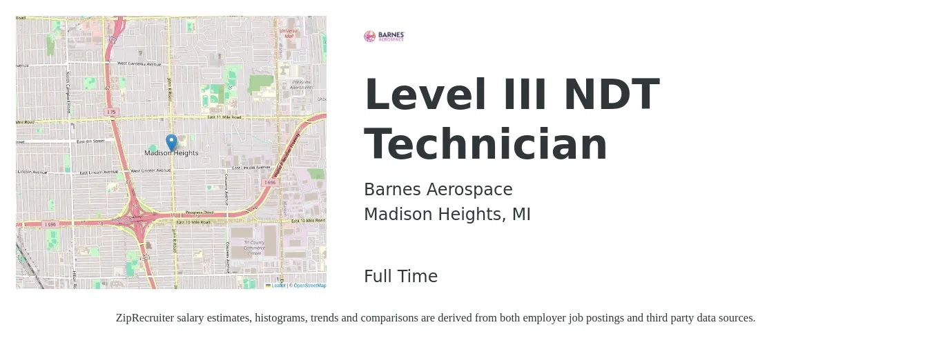 Barnes Aerospace job posting for a Level III NDT Technician in Madison Heights, MI with a salary of $22 to $33 Hourly with a map of Madison Heights location.