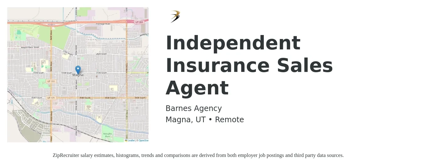 Barnes Agency job posting for a Independent Insurance Sales Agent in Magna, UT with a salary of $46,500 to $87,600 Yearly with a map of Magna location.
