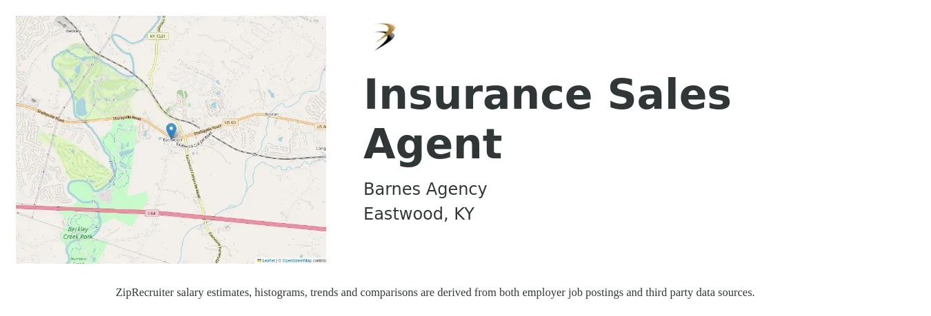 Barnes Agency job posting for a Insurance Sales Agent in Eastwood, KY with a salary of $47,200 to $89,000 Yearly with a map of Eastwood location.