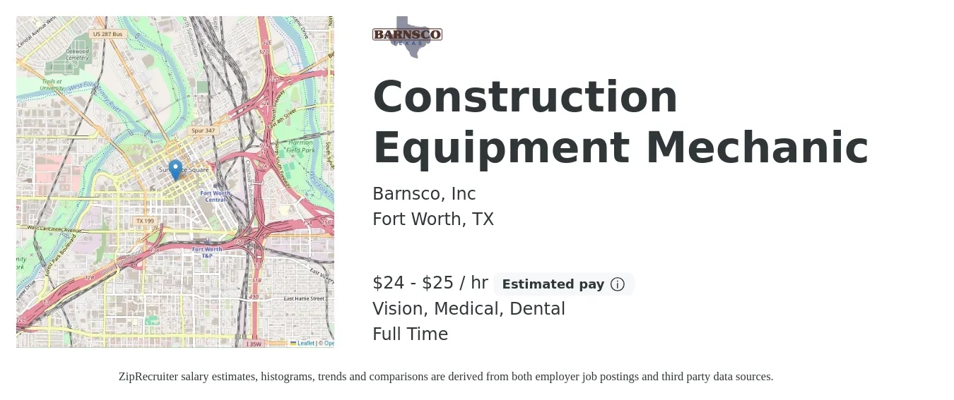 Barnsco, Inc job posting for a Construction Equipment Mechanic in Fort Worth, TX with a salary of $25 to $27 Hourly and benefits including life_insurance, medical, retirement, vision, and dental with a map of Fort Worth location.