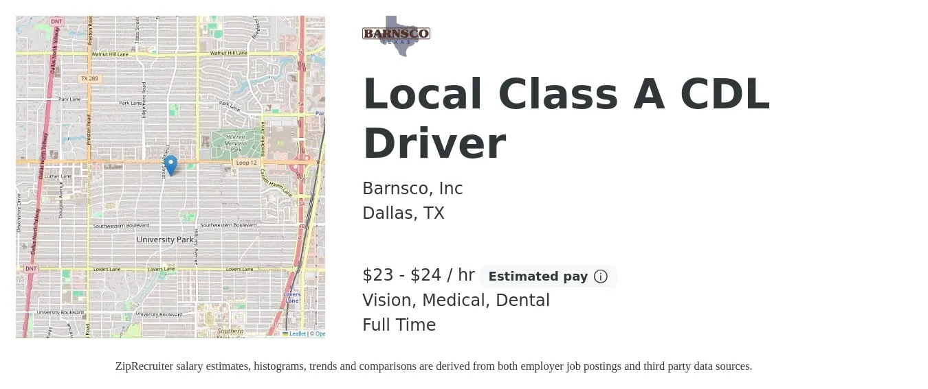 Barnsco, Inc job posting for a Local Class A CDL Driver in Dallas, TX with a salary of $24 to $25 Hourly and benefits including dental, life_insurance, medical, pto, retirement, and vision with a map of Dallas location.