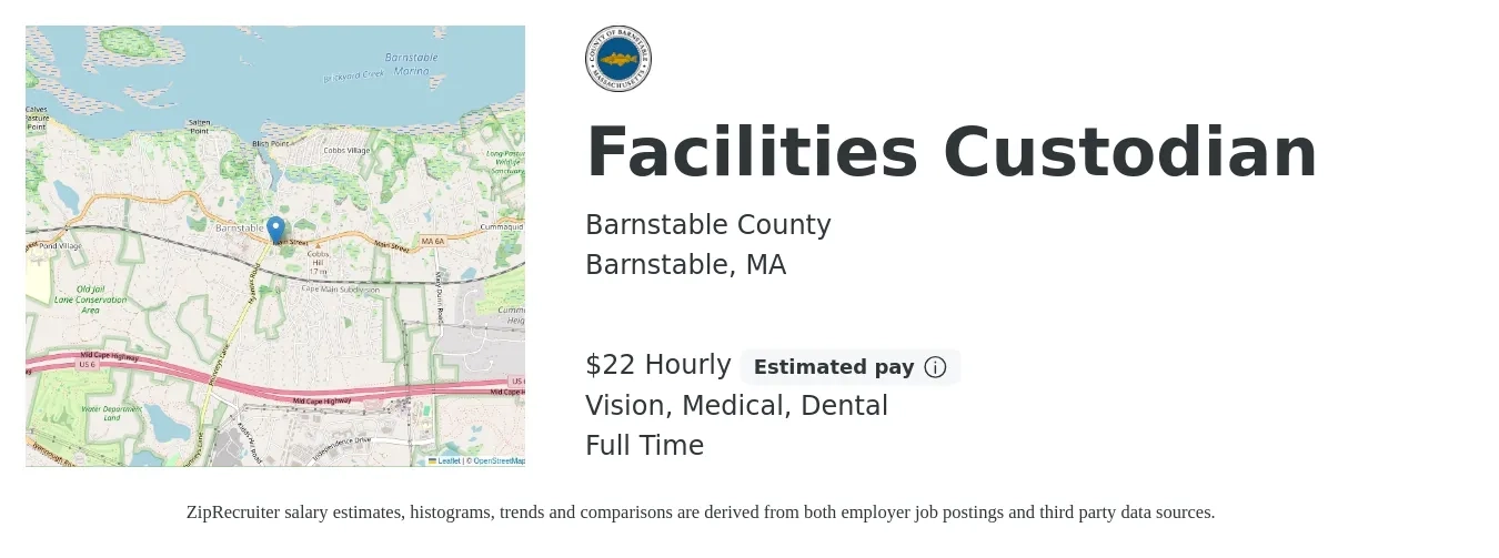 Barnstable County job posting for a Facilities Custodian in Barnstable, MA with a salary of $24 Hourly and benefits including retirement, vision, dental, life_insurance, medical, and pto with a map of Barnstable location.