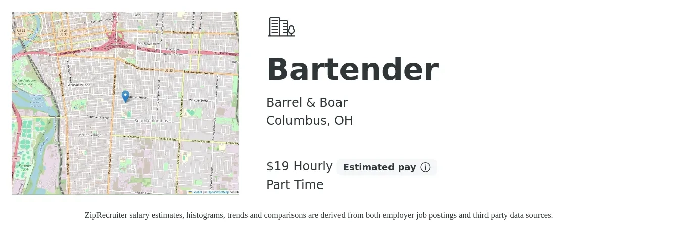 Barrel & Boar job posting for a Bartender in Columbus, OH with a salary of $20 Hourly with a map of Columbus location.