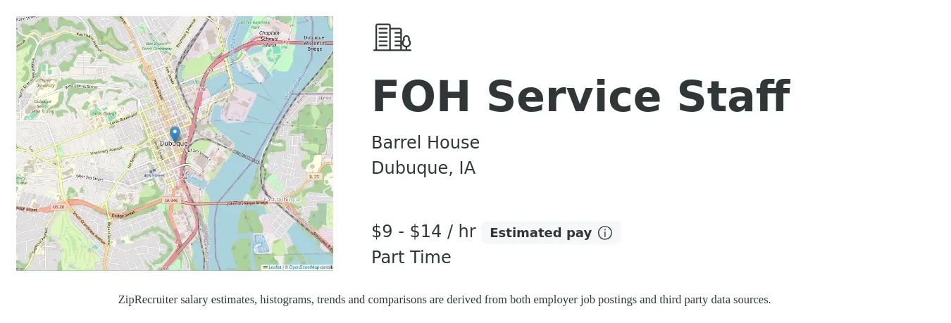 Barrel House job posting for a FOH Service Staff in Dubuque, IA with a salary of $10 to $15 Hourly with a map of Dubuque location.