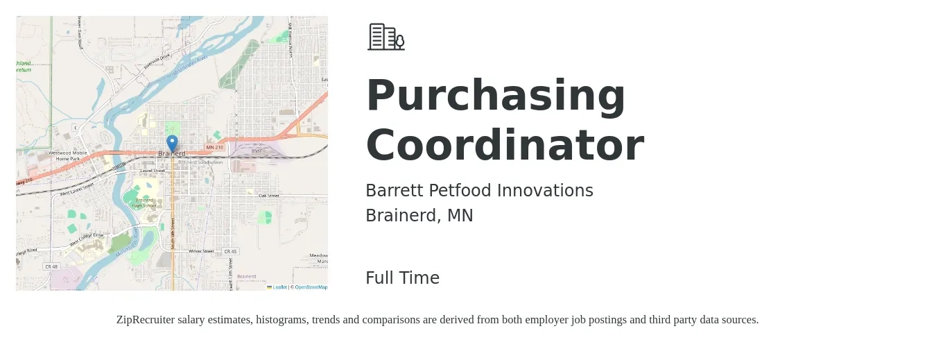 Barrett Petfood Innovations job posting for a Purchasing Coordinator in Brainerd, MN with a salary of $20 to $25 Hourly with a map of Brainerd location.