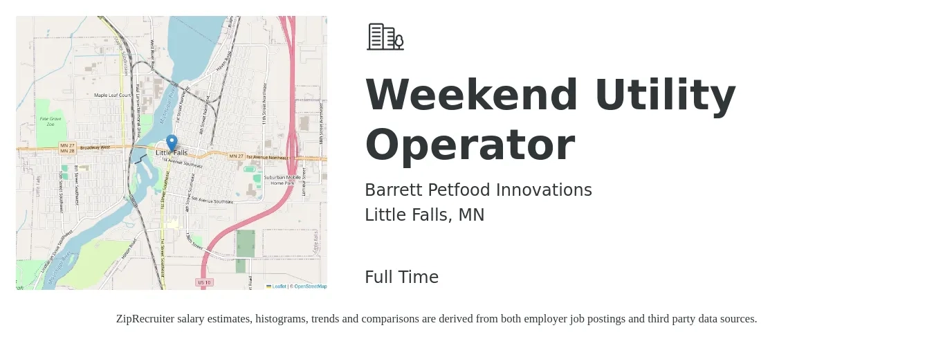 Barrett Petfood Innovations job posting for a Weekend Utility Operator in Little Falls, MN with a salary of $21 to $31 Hourly with a map of Little Falls location.