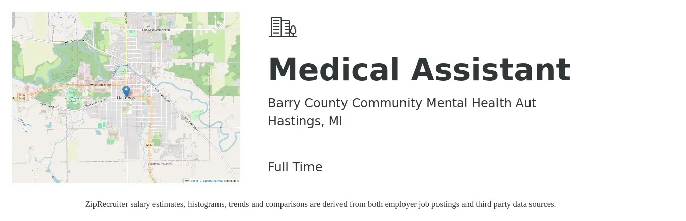 Barry County Community Mental Health Aut job posting for a Medical Assistant in Hastings, MI with a salary of $17 to $22 Hourly with a map of Hastings location.