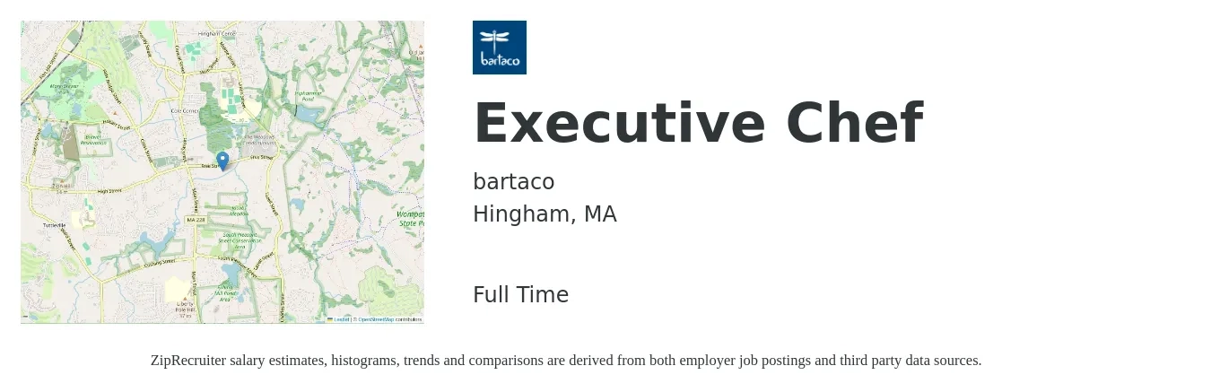 bartaco job posting for a Executive Chef in Hingham, MA with a salary of $74,900 to $103,200 Yearly with a map of Hingham location.