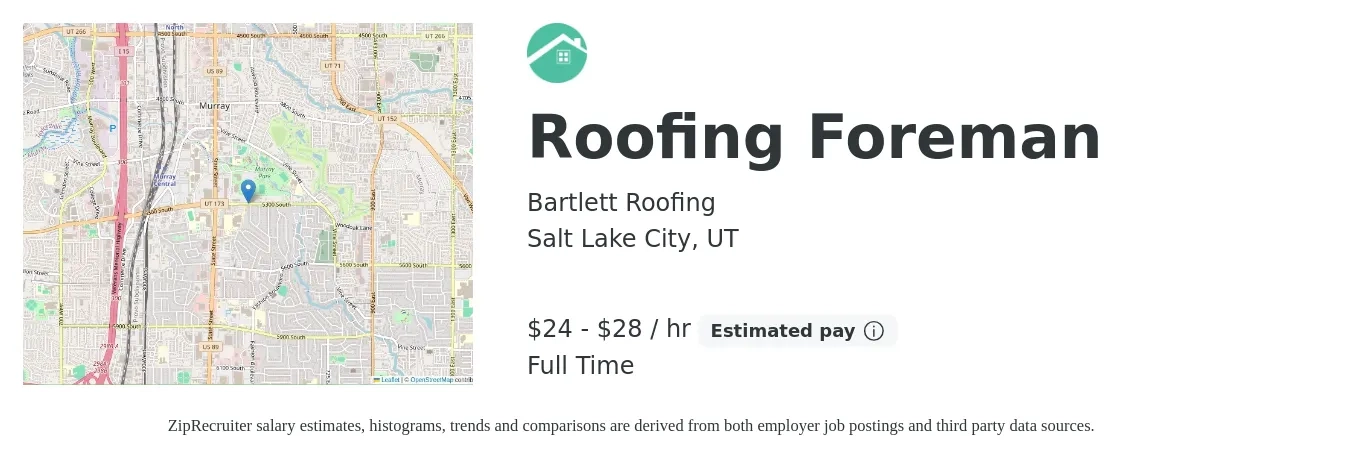 Bartlett Roofing job posting for a Roofing Foreman in Salt Lake City, UT with a salary of $25 to $30 Hourly with a map of Salt Lake City location.